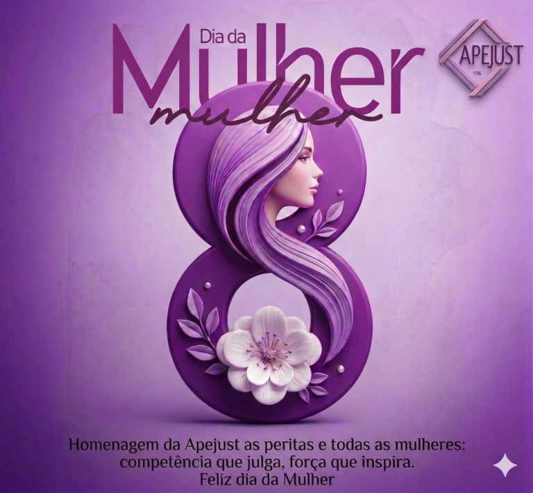 Dia da Mulher: reconhecimento, força e competência
