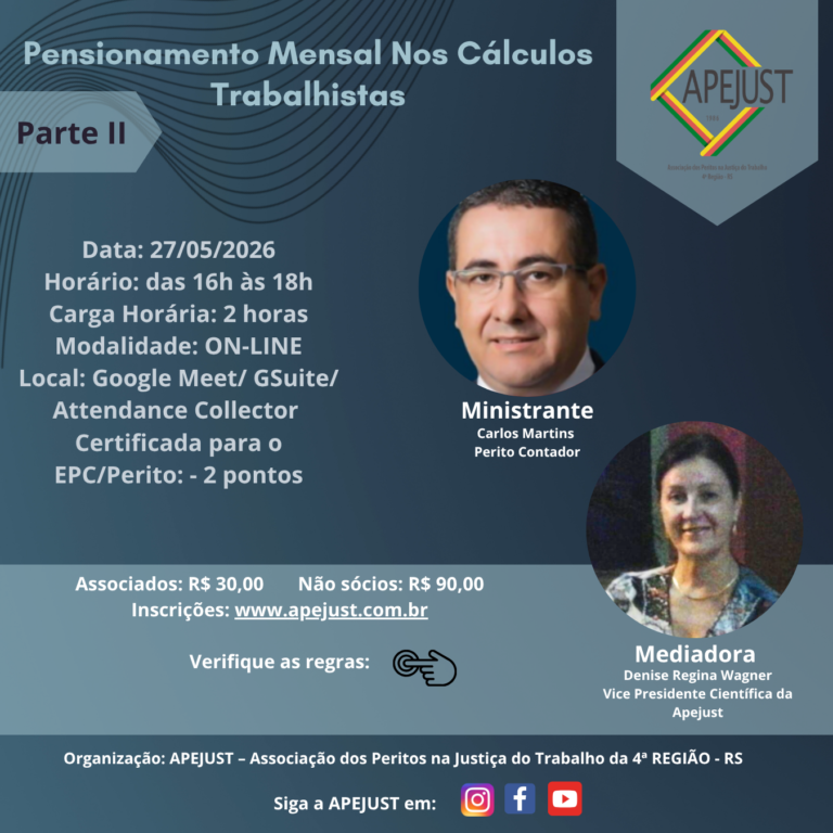 Pensionamento Mensal Nos Cálculos Trabalhistas – Parte II